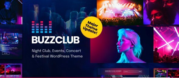 Buzz Club v2.0.0 – Night Club, DJ & Music Festival Event WordPress Theme